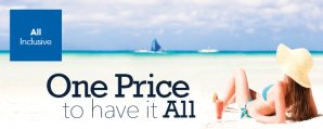 All Inclusive Trips Overview: What Kind of Packages Are Available? What Destinations Are Popular?