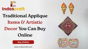 Traditional Applique Items, Artistic Decor You Can Buy Online