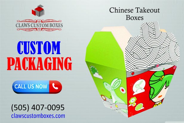 Custom Chinese Takeout Boxes and Their Role in Effective Food Packing