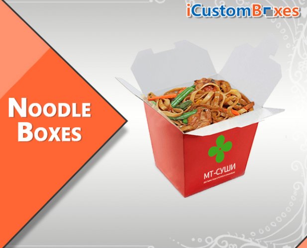 Custom Noodle Boxes-Amazing and Eye-Catching Packaging
