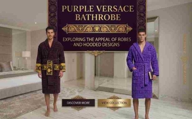 Understanding the Popularity of the Purple Versace Bathrobe