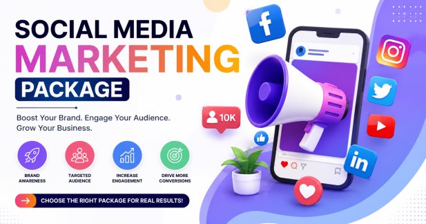 How to Select the Best Social Media Marketing Package